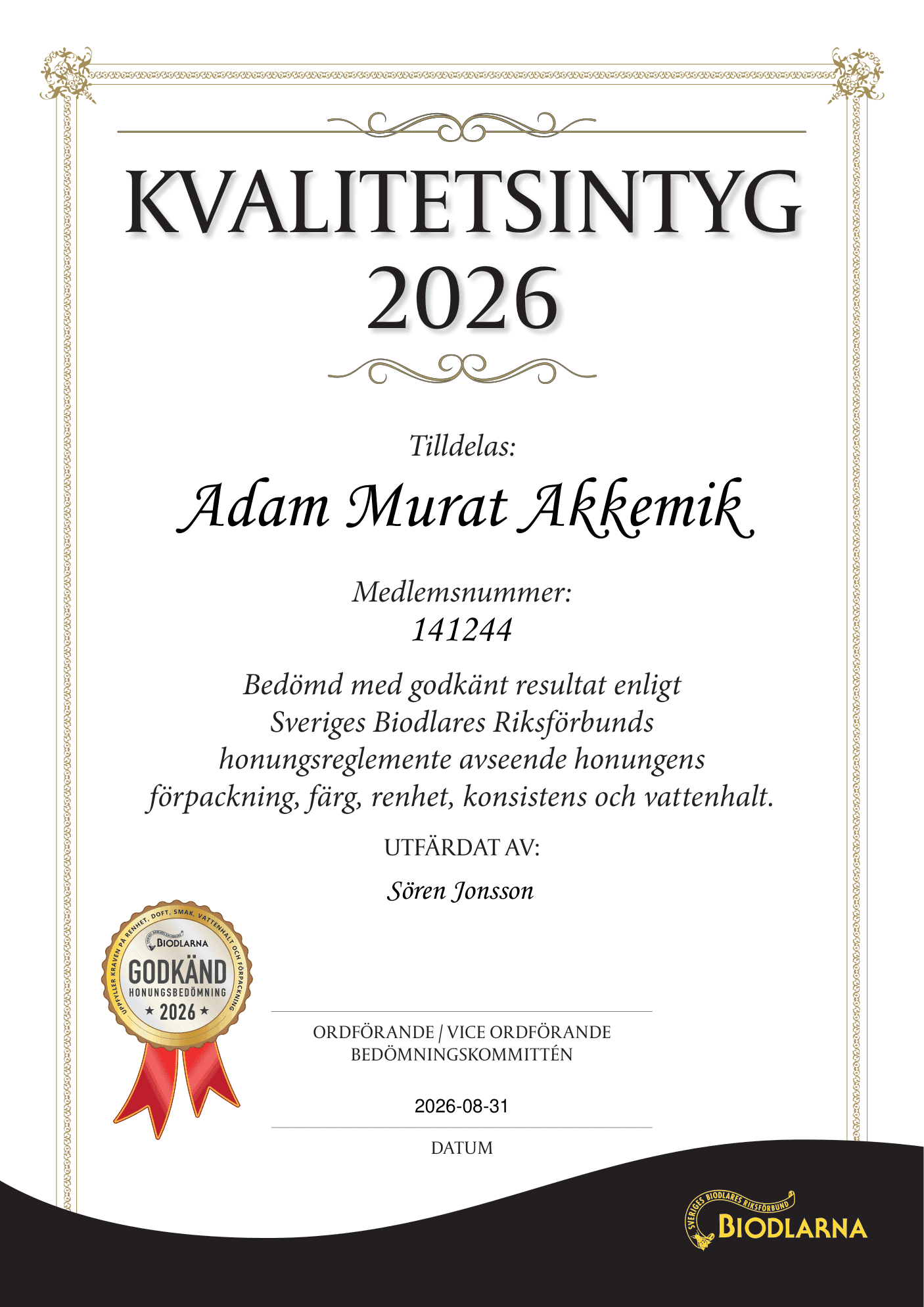 Quality certificate 2026 from the Swedish Beekeepers Association — approved honey assessment